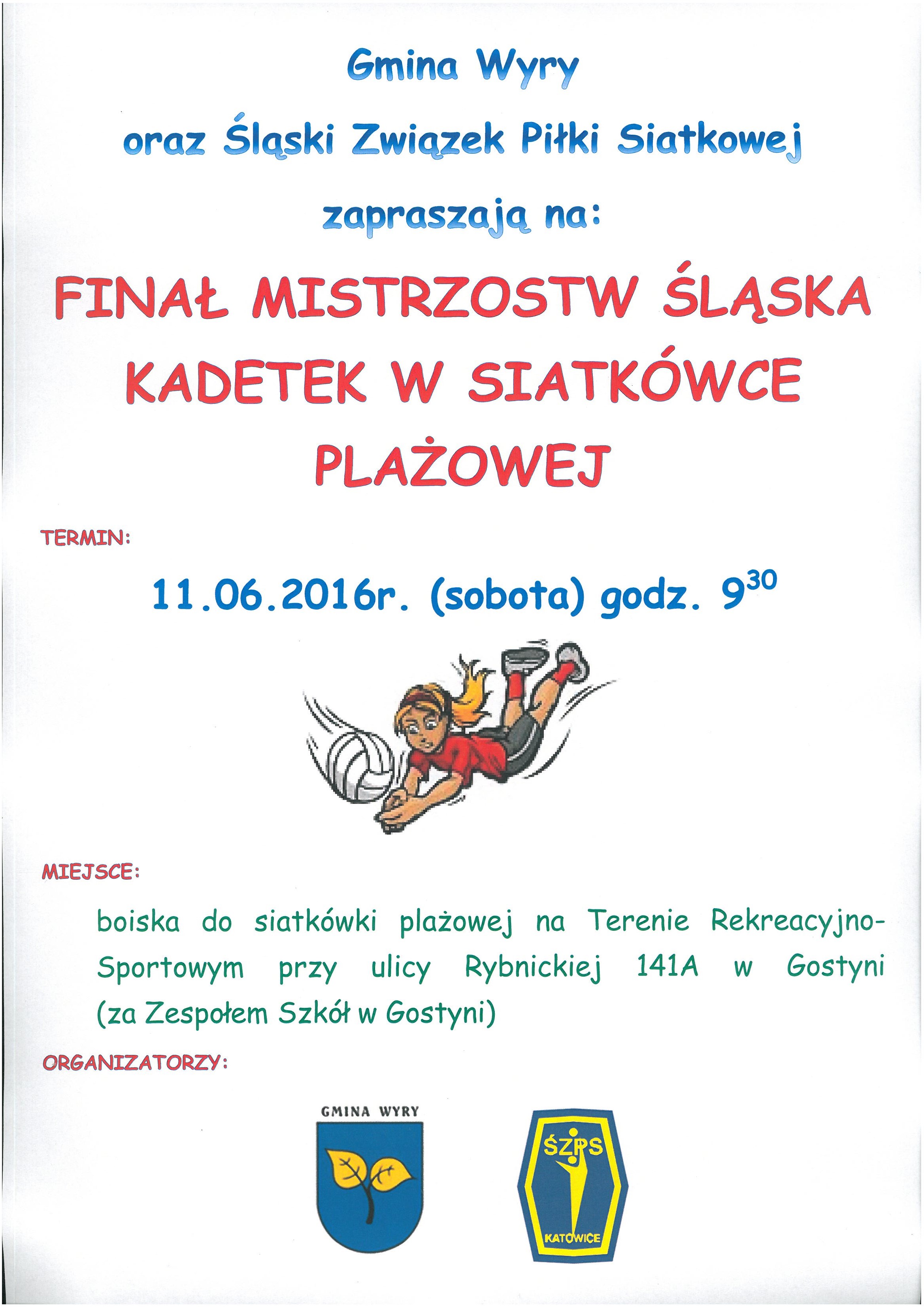 Finał Mistrzostw Śląska Kadetek w Siatkówce Plażowej 11.06.2016 PLAKAT.jpg