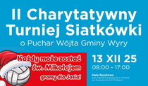II Charytatywny Turniej Siatkówki o Puchar Wójta Gminy Wyry
