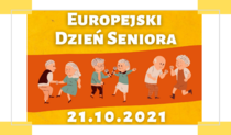 Europejski Dzień Seniora - 21 października w domu kultury