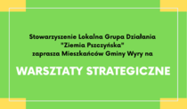 Stowarzyszenie Lokalna Grupa Działania „Ziemia Pszczyńska” zaprasza na spotkanie