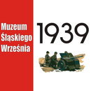 Muzeum Śląskiego Września 1939 Roku w Tychach - zaprasza do zwiedzania